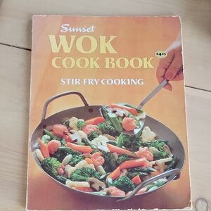 Vintage Sunset 1983 Wok Cook Book - Stir-Fry Cooking Guide
